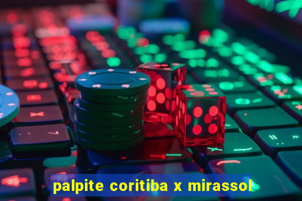 palpite coritiba x mirassol